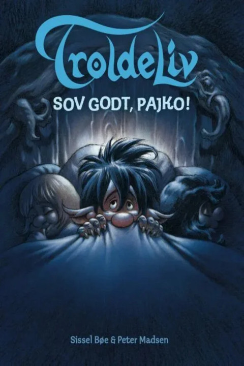 Omslag: TROLDELIV - Sov godt, Pajko!