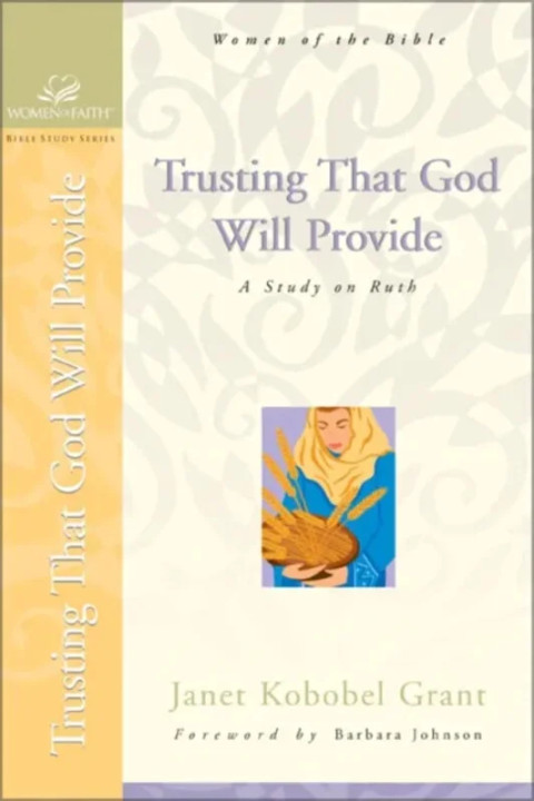 Omslag: Trusting That God Will Provide - A Study on Ruth