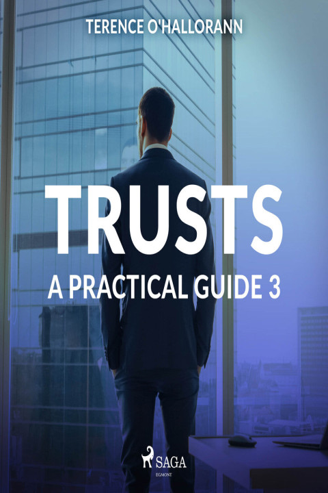 Omslag: Trusts - A Practical Guide 3
