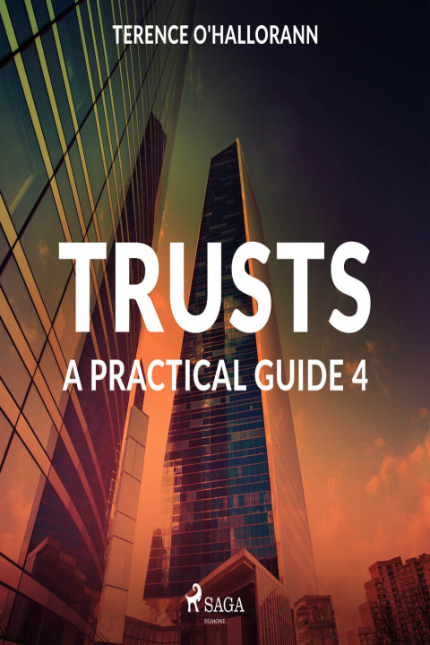 Omslag: Trusts - A Practical Guide 4