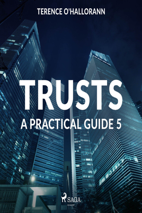 Omslag: Trusts - A Practical Guide 5