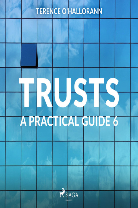 Omslag: Trusts - A Practical Guide 6