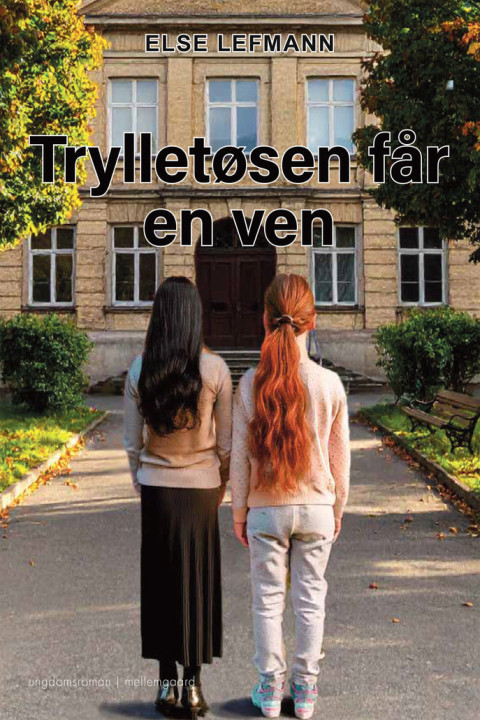 Omslag: TRYLLETØSEN FÅR EN VEN