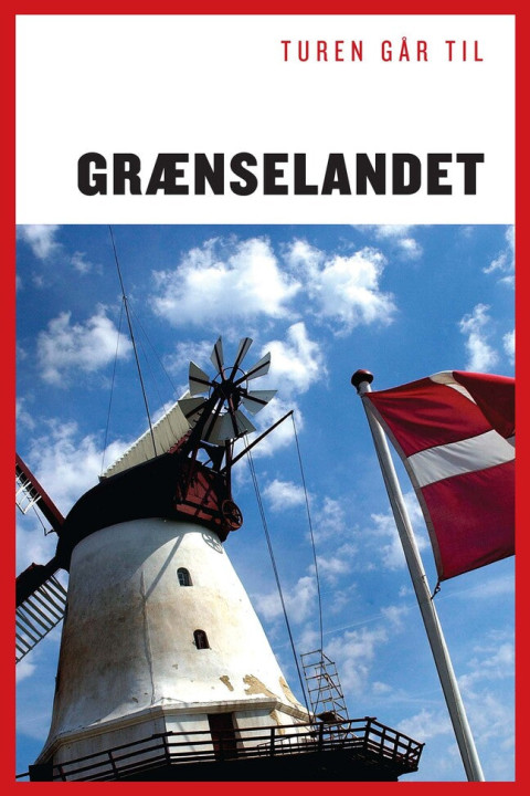 Omslag: Turen går til grænselandet