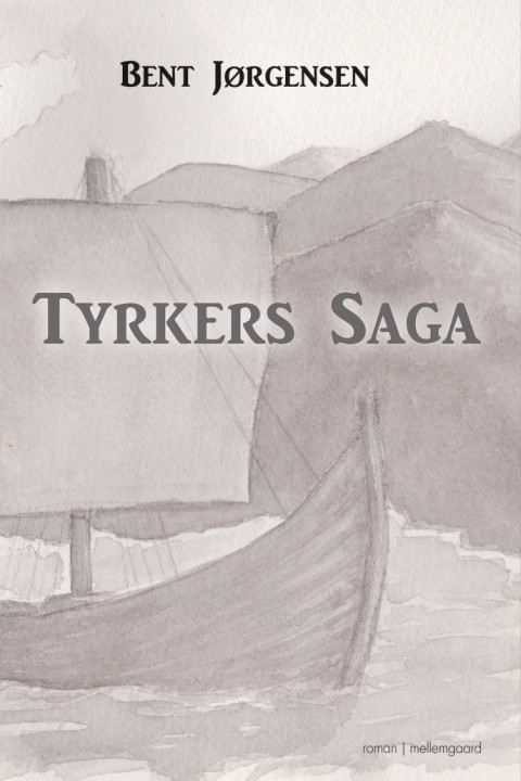 Omslag: Tyrkers saga