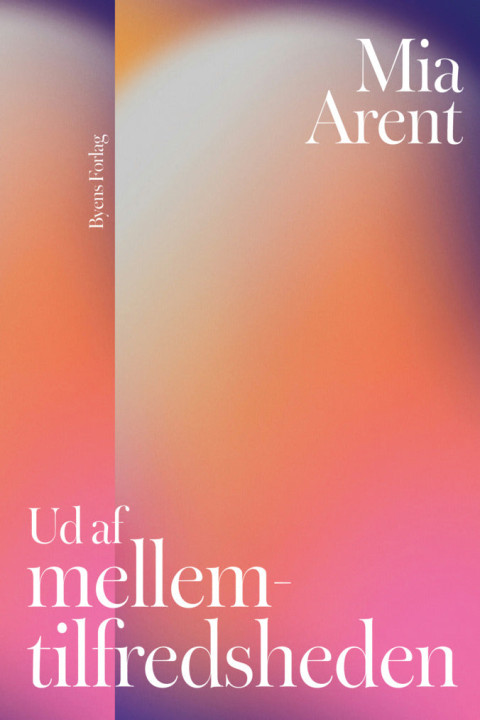 Omslag: Ud af mellemtilfredsheden