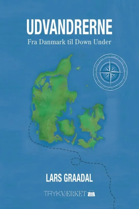 Omslag: Udvandrerne - Fra Danmark til Down Under
