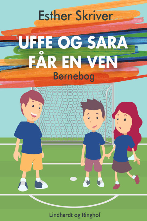 Omslag: Uffe og Sara får en ven