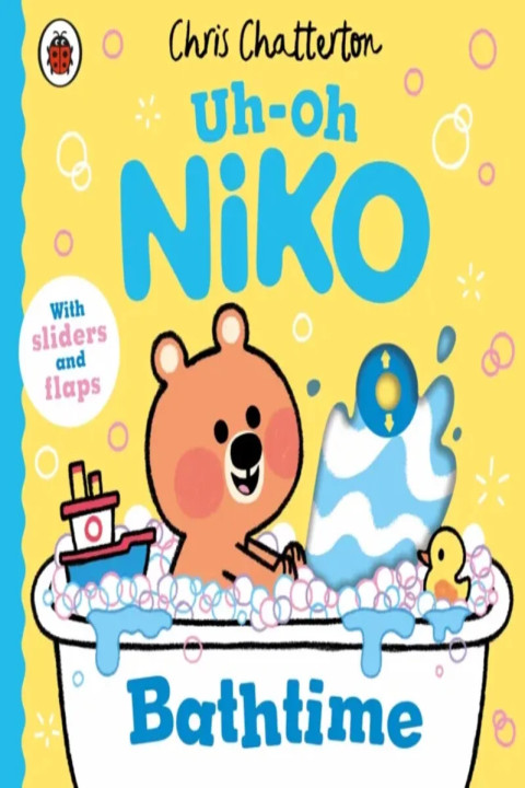 Omslag: Uh-Oh, Niko: Bathtime - a push, pull and slide story