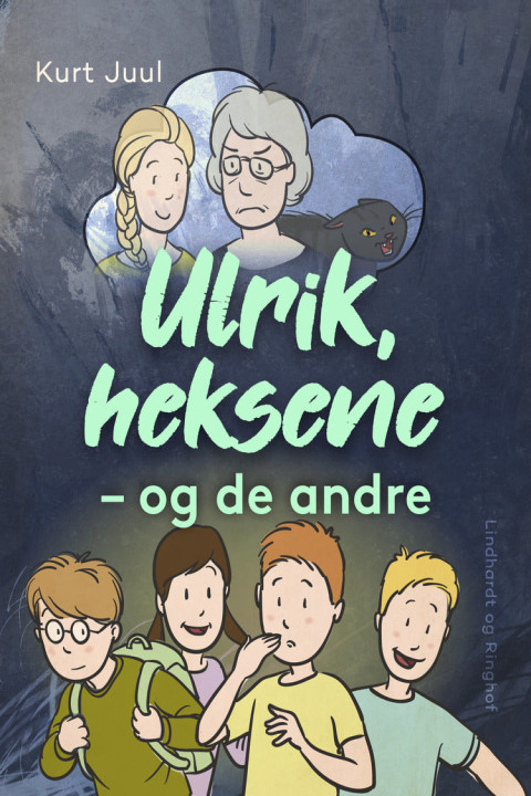 Omslag: Ulrik, heksene - og de andre