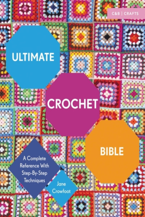 Omslag: Ultimate Crochet Bible