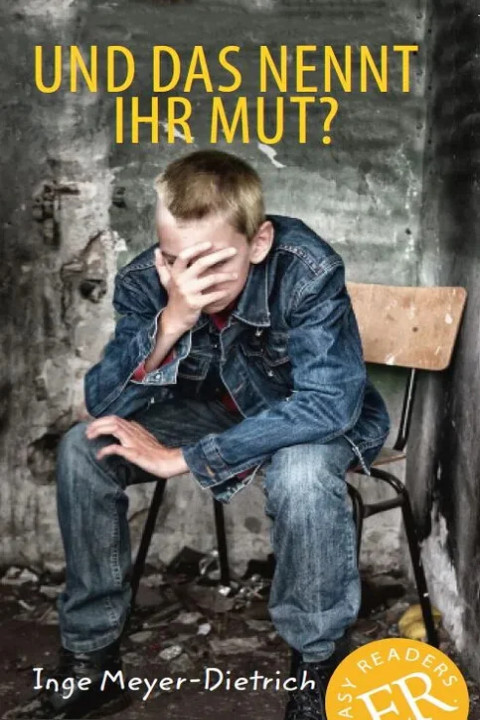 Omslag: Und das nennt ihr Mut, ER A