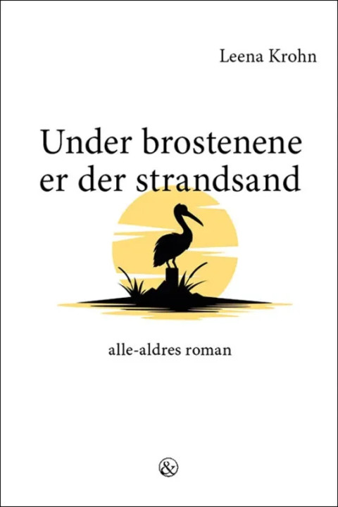 Omslag: Under brostenene er der strandsand