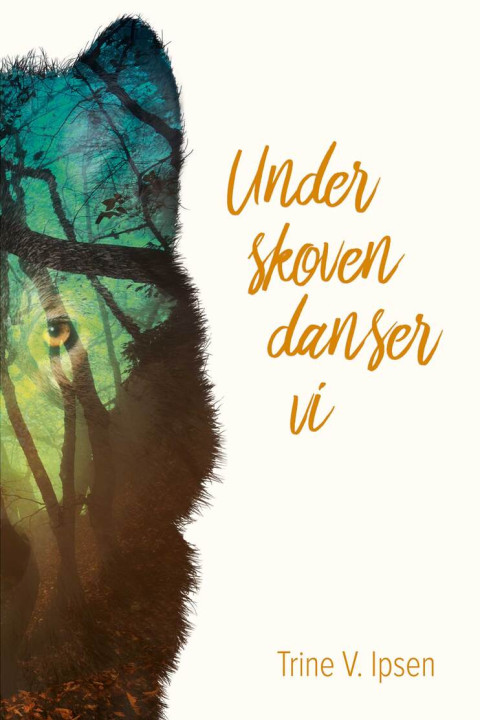 Omslag: Under skoven danser vi