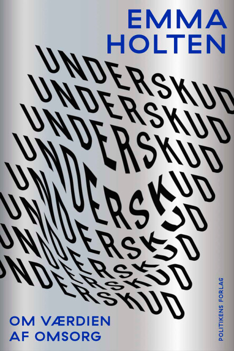 Omslag: Underskud - Om værdien af omsorg