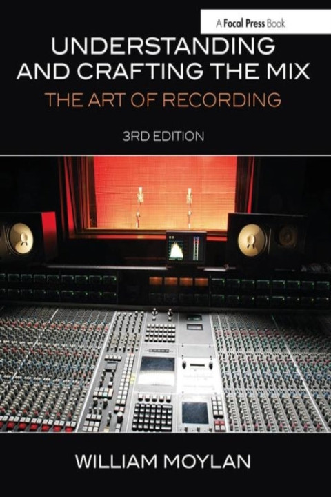 Omslag: Understanding and Crafting the Mix