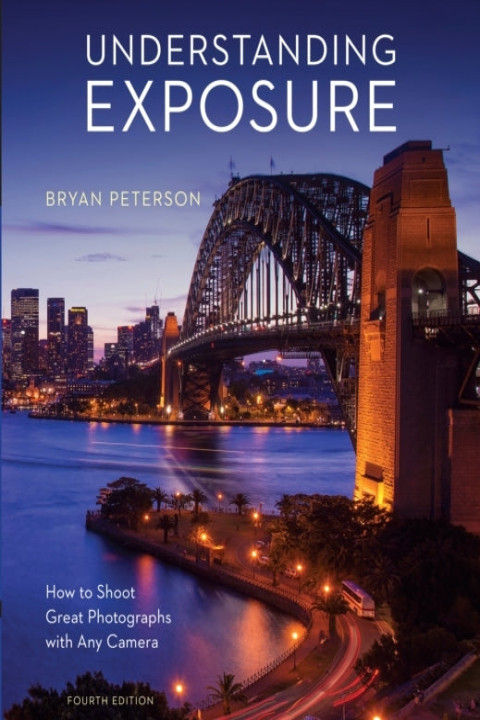Omslag: Understanding Exposure, Fourth Edition