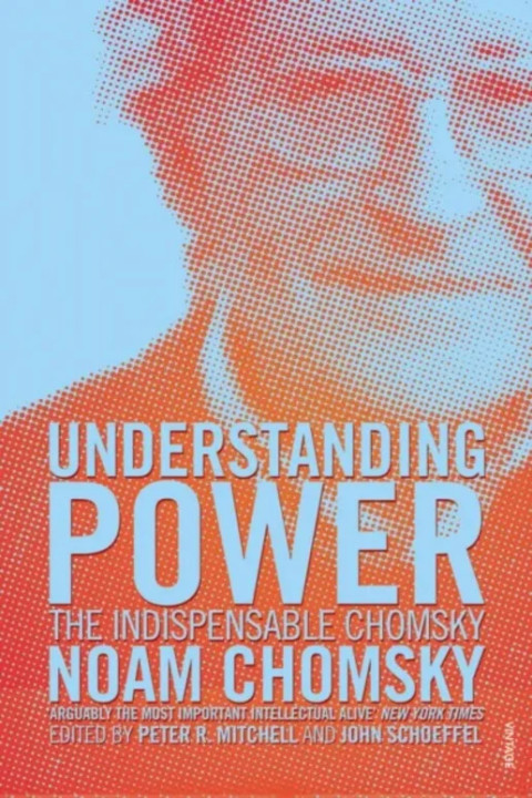 Omslag: Understanding Power - The Indispensable Chomsky