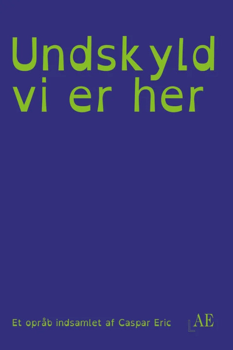 Omslag: Undskyld vi er her