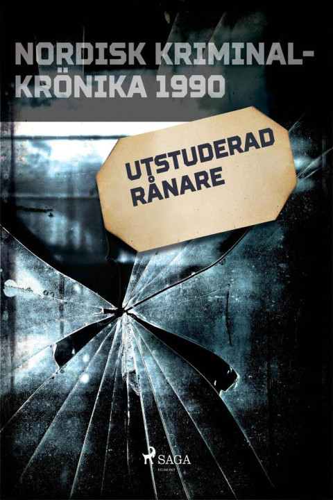 Omslag: Utstuderad rånare