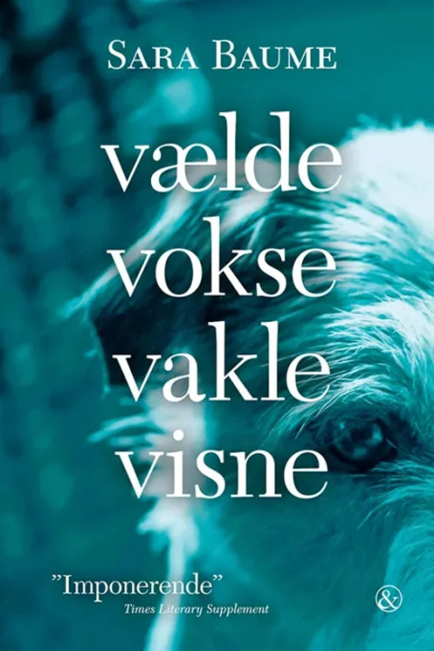 Omslag: vælde vokse vakle visne