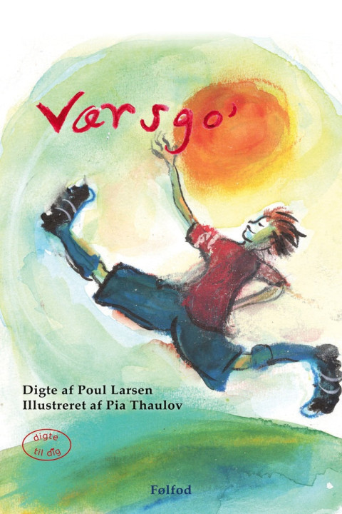 Omslag: VærsgoÂ´ - digte til dig