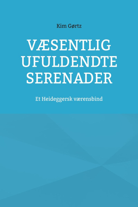 Omslag: Væsentlig ufuldendte serenader
