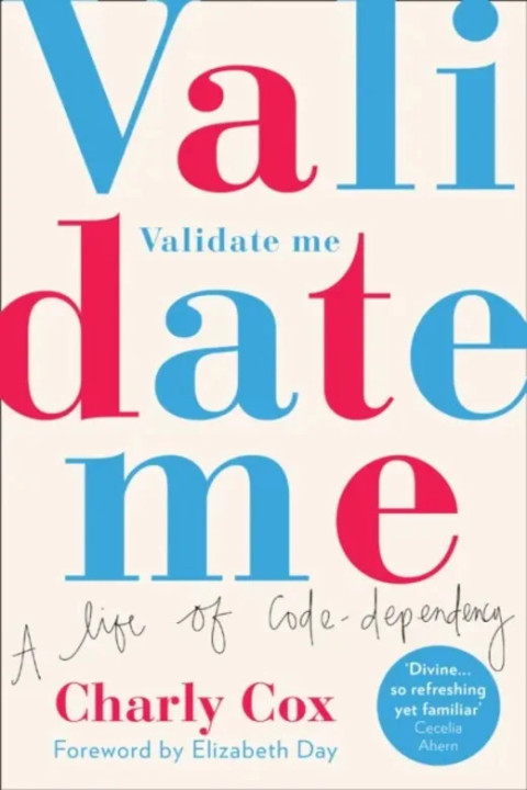 Omslag: Validate Me - A Life of Code-Dependency