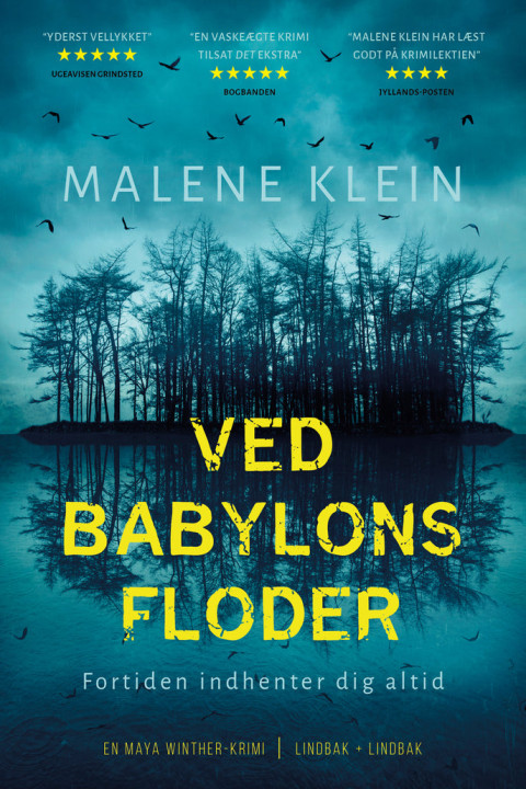 Omslag: Ved Babylons floder - Fortiden indhenter dig altid