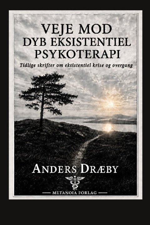 Omslag: Veje mod dyb eksistentiel psykoterapi