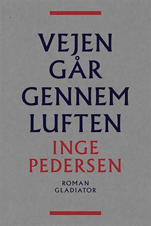 Omslag: Vejen går gennem luften