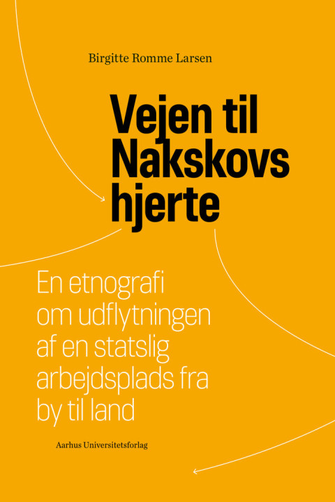Omslag: Vejen til Nakskovs hjerte