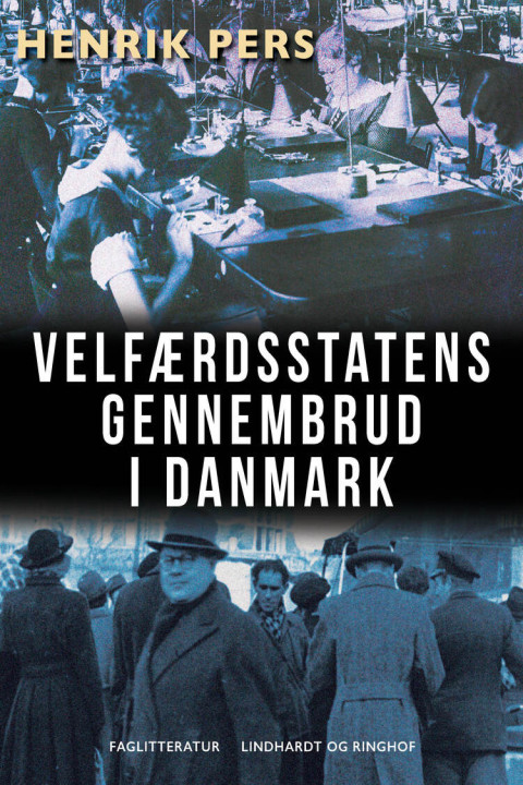 Omslag: Velfærdsstatens gennembrud i Danmark