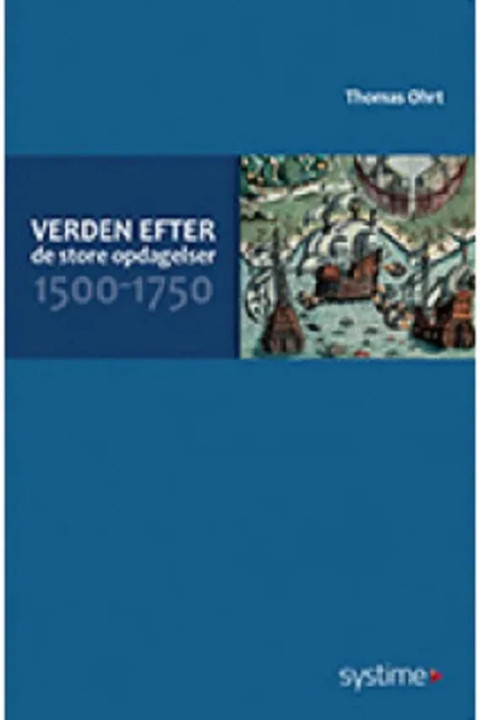 Omslag: Verden efter De store opdagelser 1500-1750