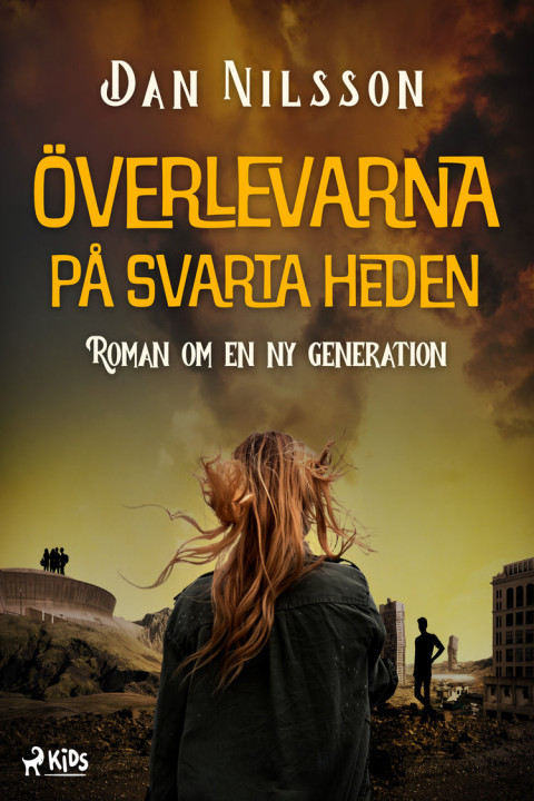 Omslag: Ã verlevarna på svarta heden