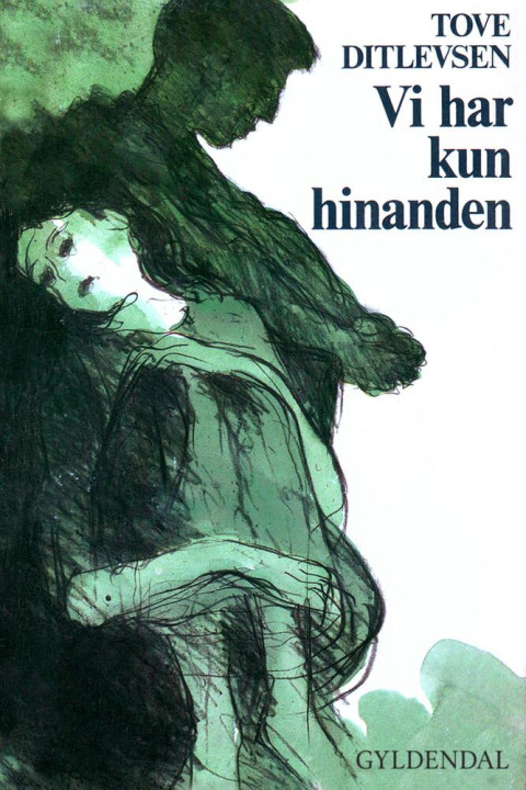 Omslag: Vi har kun hinanden