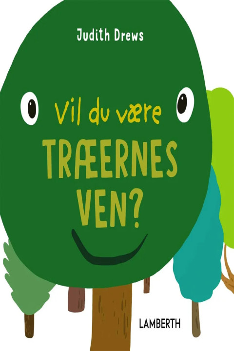 Omslag: Vil du være træernes ven?
