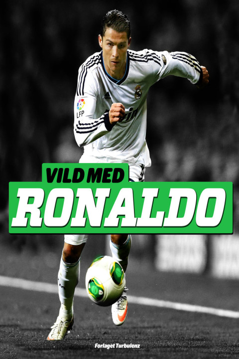 Omslag: Vild med Ronaldo