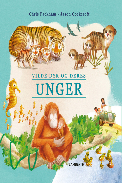 Omslag: Vilde dyr og deres unger
