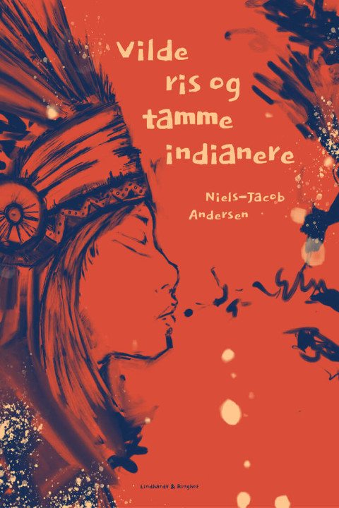 Omslag: Vilde ris og tamme indianere