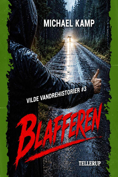 Omslag: Vilde vandrehistorier #3: Blafferen