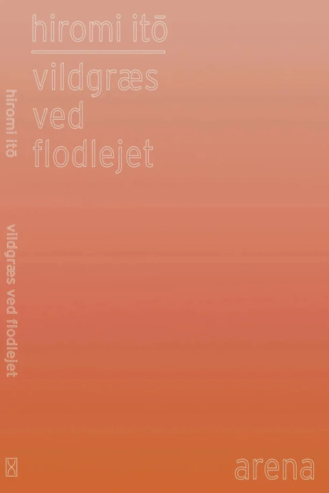 Omslag: Vildgræs ved Flodlejet