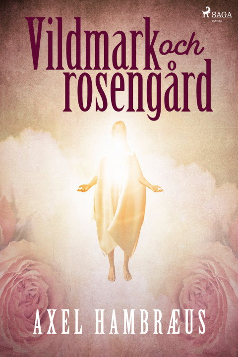 Omslag: Vildmark och rosengård
