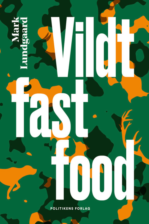 Omslag: Vildt fastfood