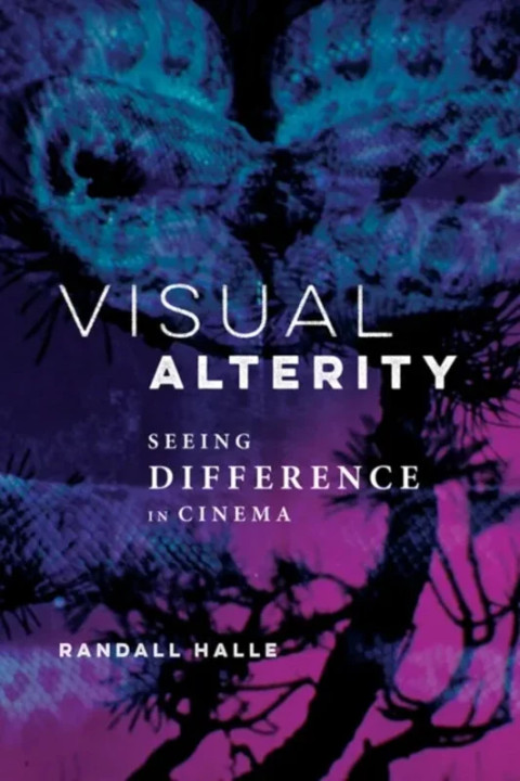 Omslag: Visual Alterity - Seeing Difference in Cinema