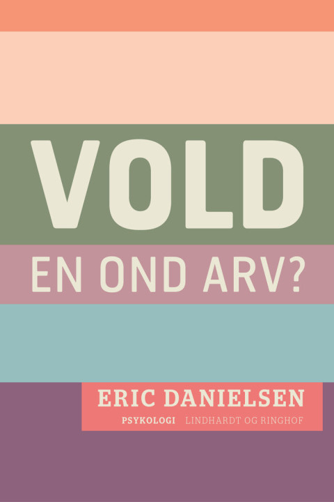 Omslag: Vold - en ond arv?