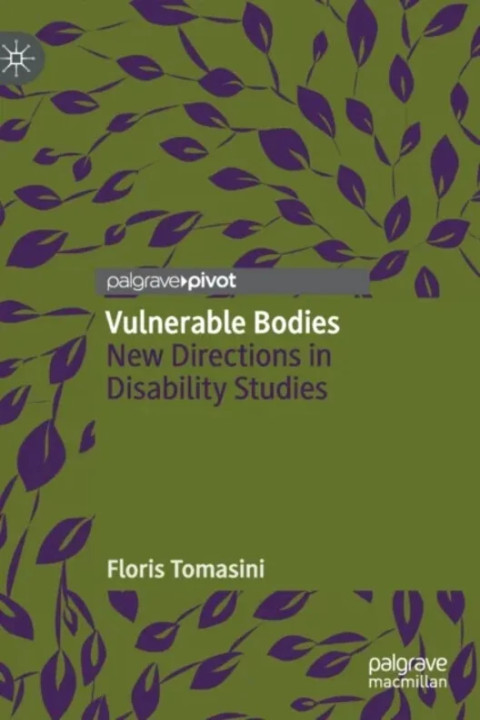 Omslag: Vulnerable Bodies - New Directions in Disability Studies