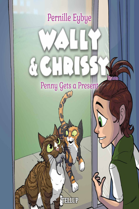 Omslag: Wally & Chrissy #4: Penny Gets a Present