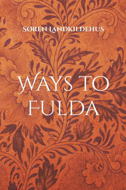 Omslag: Ways to Fulda