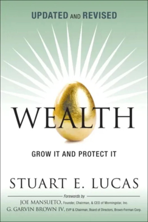 Omslag: Wealth - Grow It and Protect It, Updated and Revised
